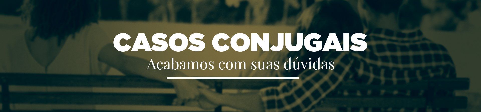 Investigação de Casos Conjugais